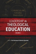 Cover: Leadership in Theological Education, Volume 2 - Langham Global Library