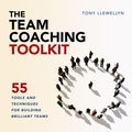 Cover: The Team Coaching Toolkit - Practical Inspiration Publishing