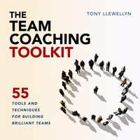Enlarge image Cover: The Team Coaching Toolkit - Practical Inspiration Publishing