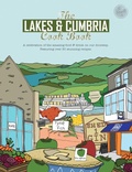 Cover: The Lakes & Cumbria Cook Book - Meze Publishing