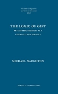 Enlarge image Cover: The Logic of Gift - Marquette University Press
