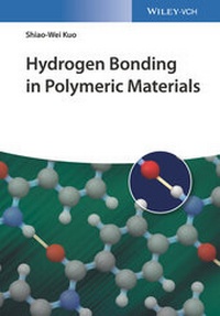 Abbildung von: Hydrogen Bonding in Polymeric Materials - Wiley-VCH