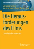 Cover: Die Herausforderungen des Films - Springer VS