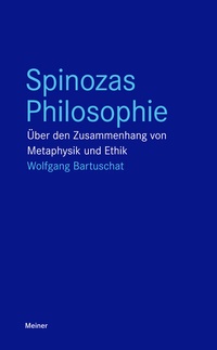 Abbildung von: Spinozas Philosophie - Meiner