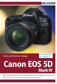 Abbildung von: Canon EOS 5D Mark IV - BILDNER Verlag