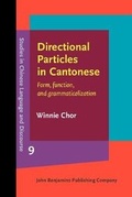 Cover: Directional Particles in Cantonese - John Benjamins Publishing Co