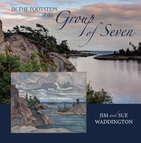 Enlarge image Cover: In the Footsteps of the Group of Seven - Goose Lane Editions