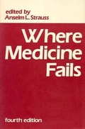 Cover: Where Medicine Fails - Transaction Publishers