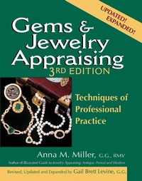 Abbildung von: Gems & Jewelry Appraising (3rd Edition) - GemStone Press