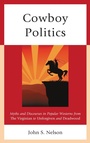 Cover: Cowboy Politics - Lexington Books