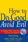 Cover: How to Do Good & Avoid Evil - SkyLight Paths