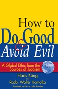 Cover: How to Do Good & Avoid Evil - SkyLight Paths