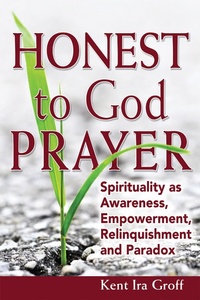 Enlarge image Cover: Honest to God Prayer - SkyLight Paths