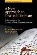 Cover: A New Approach to Textual Criticism - Society of Biblical Literature