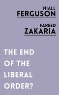 Cover: The End of the Liberal Order? - Oneworld Publications