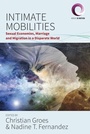 Cover: Intimate Mobilities - Berghahn Books
