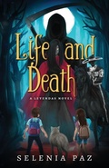 Cover: Life and Death - Snowy Wings Publishing