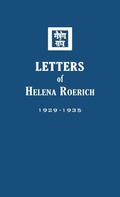 Cover: Letters of Helena Roerich I - Agni Yoga Society, Inc.