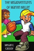 Cover: The Misadventures of Marvin Miller