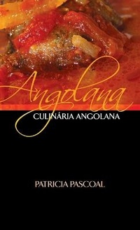 Abbildung von: Angolana Culinaria Angolana - Life and Success Media