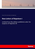 Cover: New Letters of Napoleon I - Hansebooks