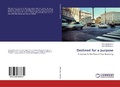 Cover: Destined for a purpose - LAP Lambert Academic Publishing
