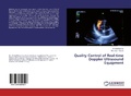 Cover: Quality Control of Real-time Doppler Ultrasound Equipment - LAP Lambert Academic Publishing