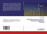 Abbildung von: DFIG Based Wind Turbine in Frequency Regulation Services - LAP Lambert Academic Publishing