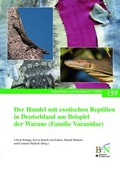 Cover: Der Handel mit exotischen Reptilien in Deutschland am Beispiel der Warane (Familie Varanidae) - Landwirtschaftsverlag