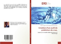 Abbildung von: Création d¿un outil de prédiction de crue, - Éditions universitaires européennes