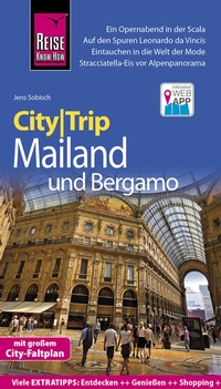 Abbildung von: Reise Know-How CityTrip Mailand und Bergamo - Reise Know-How Verlag Peter Rump GmbH