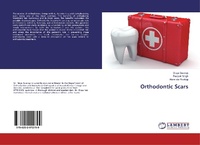 Abbildung von: Orthodontic Scars - LAP Lambert Academic Publishing