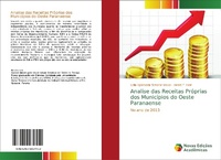 Abbildung von: Analise das Receitas Proprias dos Municipios do Oeste Paranaense - Novas Edicoes Academicas