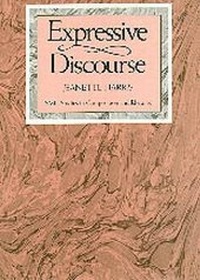 Enlarge image Cover: Expressive Discourse - Southern Methodist University Press,U.S.