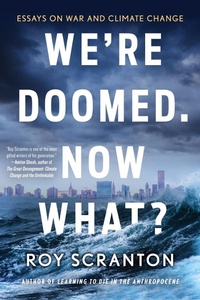 Enlarge image Cover: We're Doomed. Now What? - Soho Press