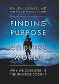 Cover: Finding Purpose in a Godless World - Prometheus Books