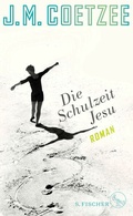 Cover: Die Schulzeit Jesu - S. Fischer