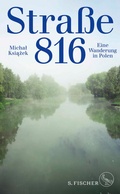 Cover: Stra&szlig;e 816 - S. Fischer