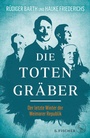Cover: Die Totengräber - S. Fischer