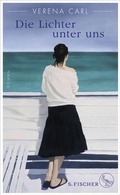 Cover: Die Lichter unter uns - S. Fischer