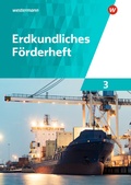 Cover: Erdkundliches F&ouml;rderheft 3 - Westermann Schulbuchverlag