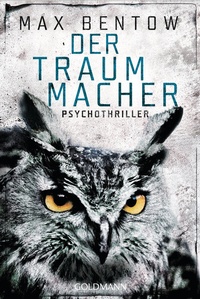 Abbildung von: Der Traummacher - Goldmann