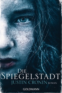 Abbildung von: Die Spiegelstadt - Goldmann
