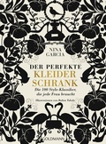 Cover: Der perfekte Kleiderschrank - Goldmann