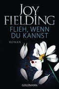 Cover: Flieh, wenn du kannst - Goldmann