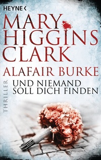 Abbildung von: Und niemand soll dich finden - Heyne