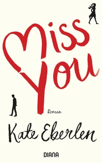 Abbildung von: Miss you - Diana