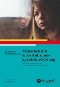 Abbildung von: Menschen mit einer Autismus-Spektrum-Störung - Hogrefe