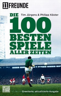 Abbildung von: Die 100 besten Spiele aller Zeiten - Heyne