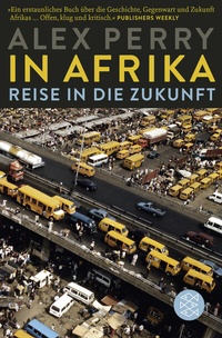 Abbildung von: In Afrika: Reise in die Zukunft - Fischer Taschenbuch